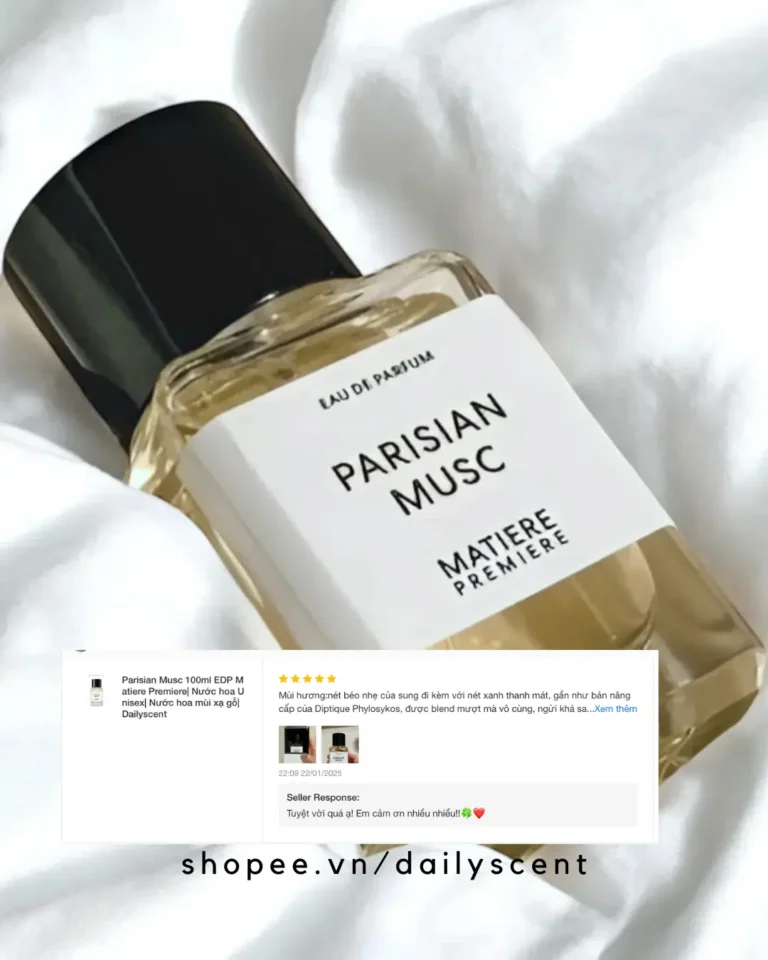 Nước hoa Parisian Musc-Mùi hương gỗ quyến rũ. dailyscent Parisian Musc Matiere Premiere dailyscent