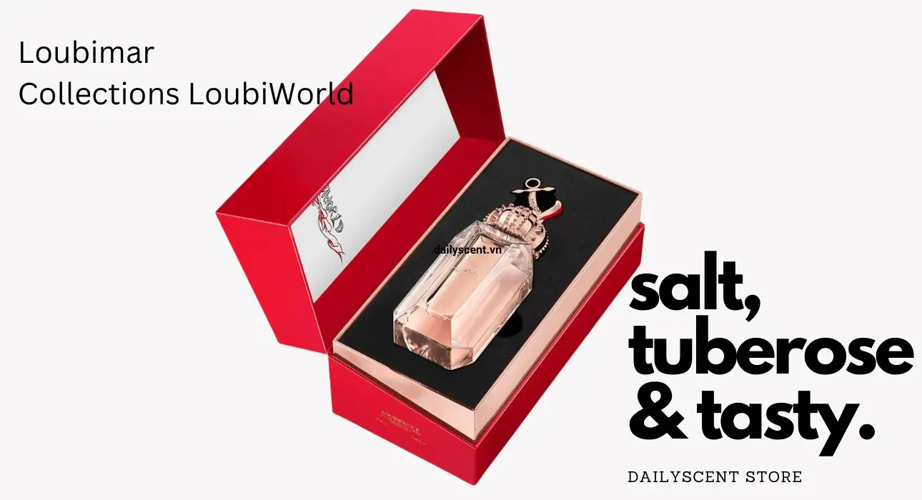 Review nước hoa Loubimar