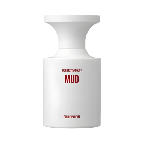 Mud BORNTOSTANDOUT dailyscent